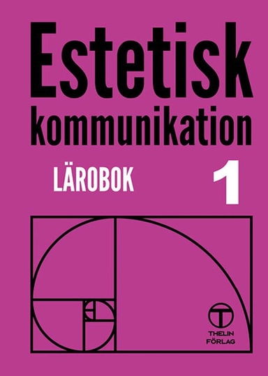 Estetisk kommunikation 1 - Lärobok; Meg Marnon; 2022