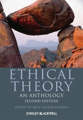 Ethical Theory; Russ Shafer-Landau; 2012