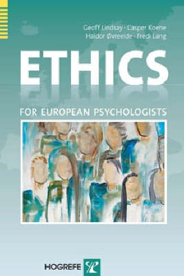 Ethics for European psychologists; Geoff Lindsay; 2008