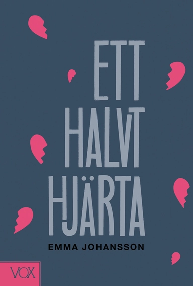 Ett halvt hjärta; Emma Johansson; 2022