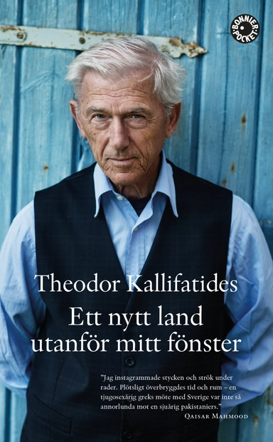 Ett nytt land utanför mitt fönster; Theodor Kallifatides; 2016