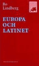 Europa och latinet; Bo Lindberg; 1993