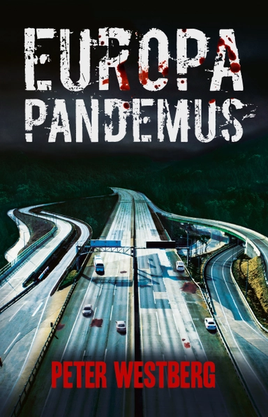 Europa Pandemus; Peter Westberg; 2019