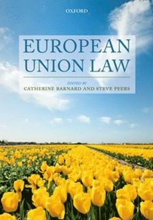 European Union law; Catherine Barnard, Steve Peers; 2014