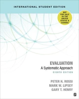 Evaluation - International Student Edition; Peter H Rossi; 2019