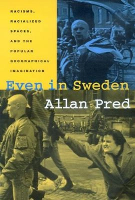 Even in Sweden; Pred Allan; 2000