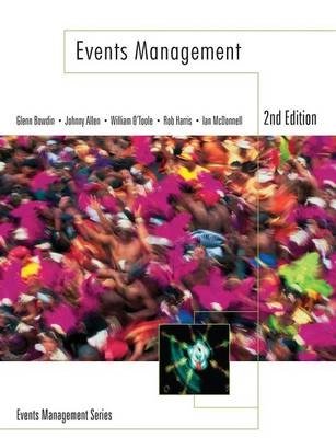 Events management; Glenn A.J. Bowdin; 2006