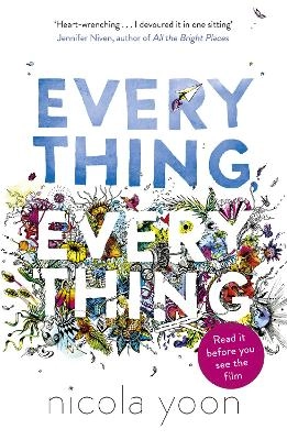 Everything, everything; Nicola Yoon; 2015