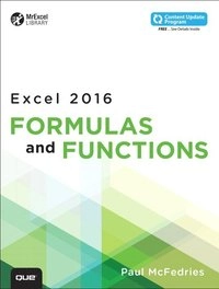 Excel 2016 Formulas and Functions; Paul McFedries; 2015