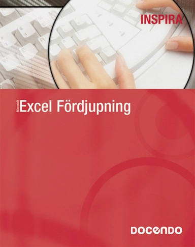 Excel Fördjupning; Eva Ansell; 2006