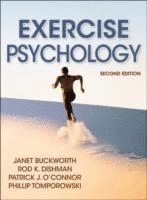 Exercise Psychology; Janet Buckworth, Rod K Dishman, Patrick J O'Connor, Phillip D Tomporowski; 2013