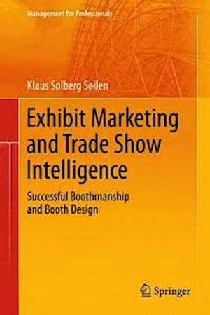 Exhibit Marketing and Trade Show Intelligence; Klaus Solberg Silen; 2013