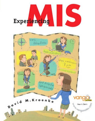 Experiencing MIS; David M. Kroenke; 2007