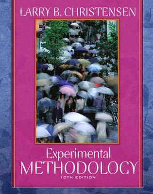 Experimental Methodology; Larry B. Christensen; 2006