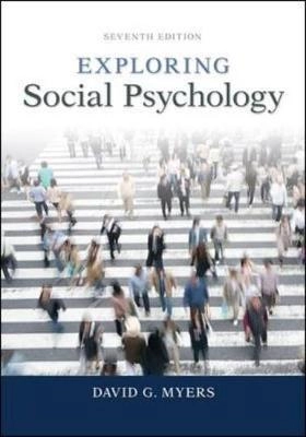 Exploring social psychology;  David G. Myers; 2014