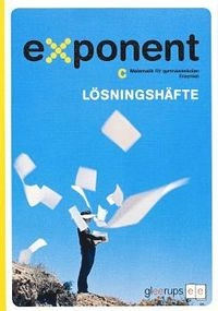 Exponent C gul Lösningshäfte; Lars Fraenkel; 2008