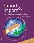 Export och import Fakta och Övningar; Leif Holmvall, Arne Åkesson; 2004