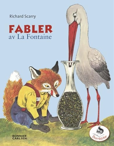 Fabler av La Fontaine; Richard Scarry; 2006