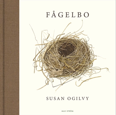 Fågelbo; Susan Ogilvy; 2023