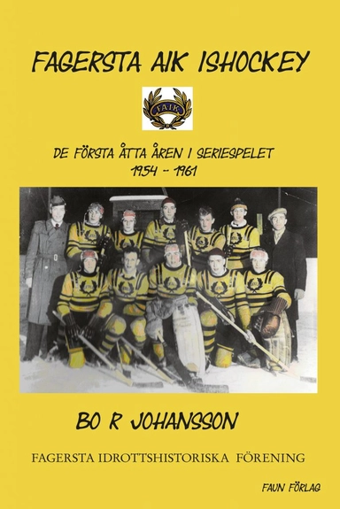 Fagersta AIK Ishockey; Bo R Johansson; 2019