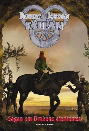 Fällan; Robert Jordan; 2006