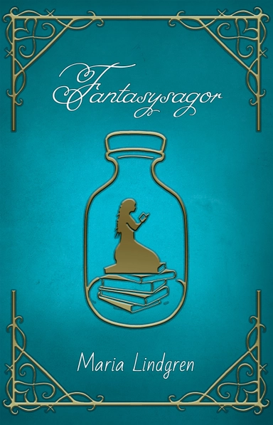 Fantasysagor; Maria Lindgren; 2022