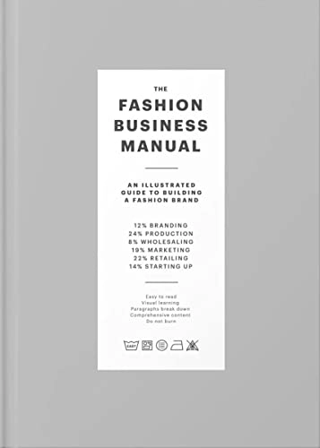 Fashion business manual - an illustrated guide to building a fashion brand; Fashionary; 2018