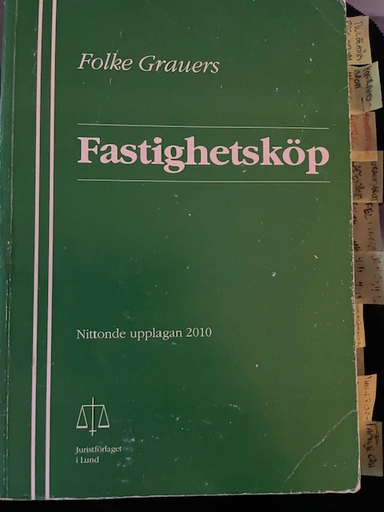 Fastighetsköp; Folke Grauers; 2010