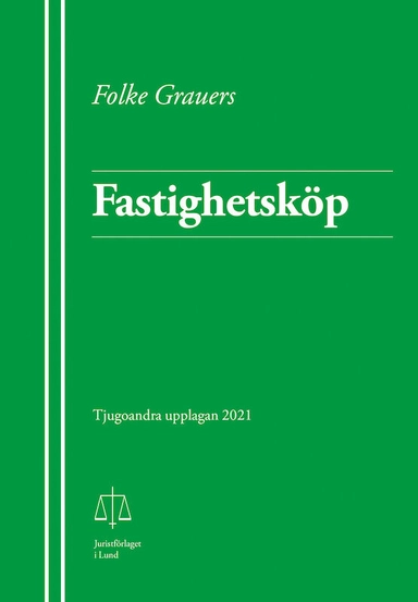 Fastighetsköp; Folke Grauers; 2021