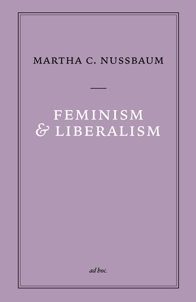 Feminism och liberalism; Martha C. Nussbaum; 2023