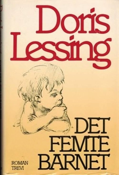 Femte barnet; Doris Lessing; 1988