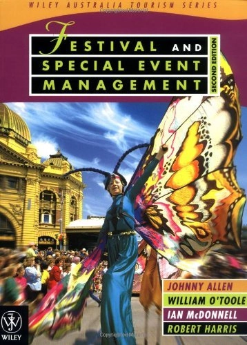 Festival and special event management; Johnny. Allen; 2002