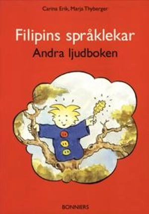 Filipins språklekar - Andra ljudboken; Carina Erik, Marja Thyberger; 2000