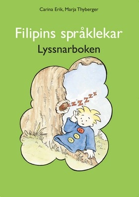 Filipins språklekar - Lyssnarboken; Carina Erik, Marja Thyberger; 1999