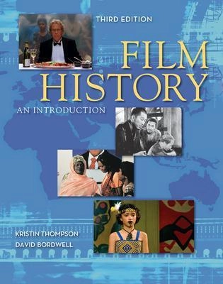 Film history : an introduction; Kristin Thompson; 2010