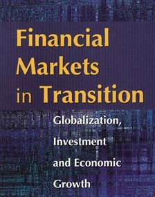 Financial markets in transition : globalization, investment and economic growth; Lars Oxelheim; 2004