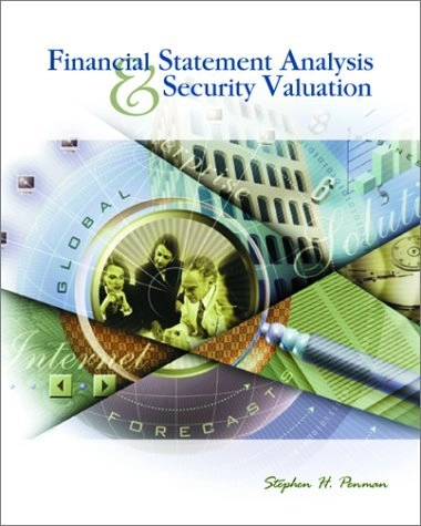 Financial statement analysis and security valuation; Stephen H. Penman; 2001