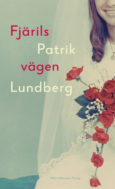 Fjärilsvägen; Patrik Lundberg; 2020