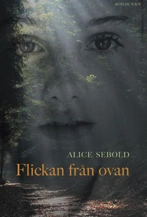 Flickan från ovan; Alice Sebold; 2003