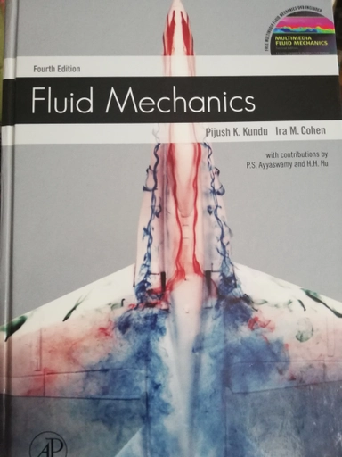 Fluid Mechanics with Multimedia DVD; Pijush K Kundu; 2010