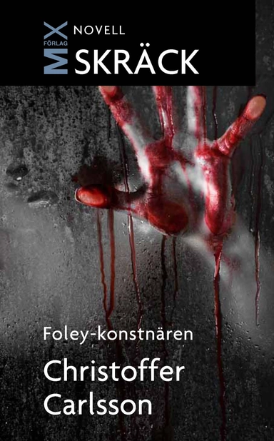 Foley-konstnären; Christoffer Carlsson; 2011