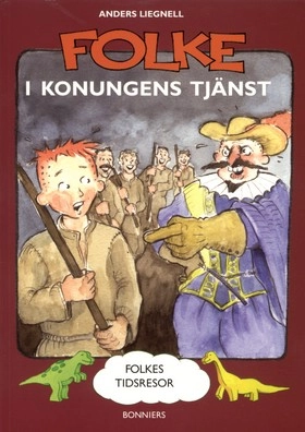 Folke i Konungens tjänst; Anders Liegnell; 2003