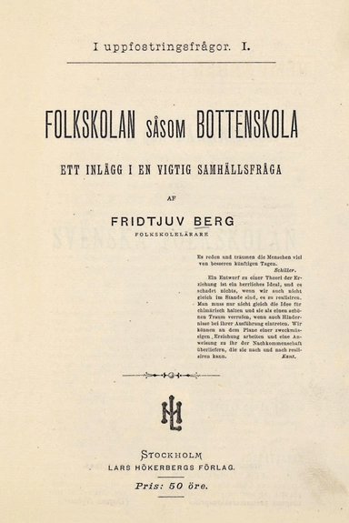 Folkskolan såsom bottenskola; Fridtjuv Berg; 2016