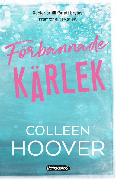 Förbannade kärlek; Colleen Hoover; 2018