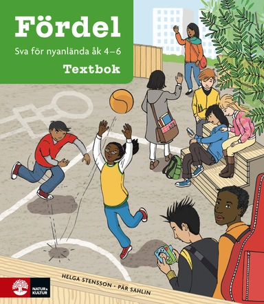 Fördel sva för nyanlända åk 4-6 Textbok; Pär Sahlin, Helga Stensson; 2016