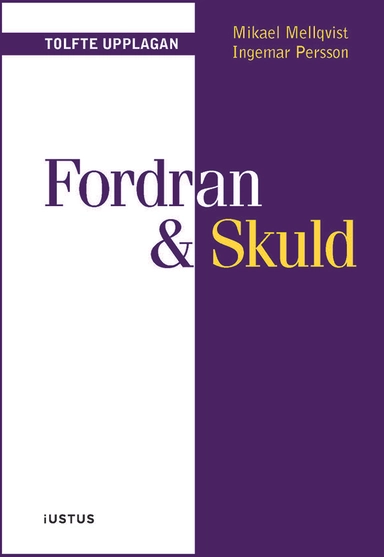 Fordran & skuld; Mikael Mellqvist, Ingemar Persson; 2022