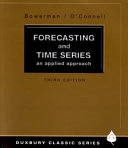 Forecasting and Time Series; Bruce L. Bowerman, Richard T. O'Connell; 2024