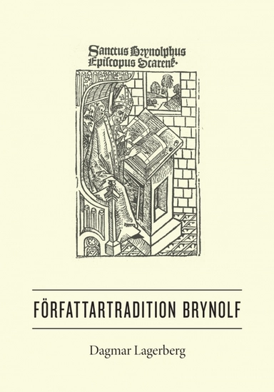 Författartradition Brynolf; Dagmar Lagerberg; 2016