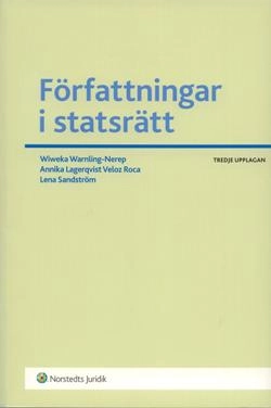 Författningar i statsrätt; Wiweka Warnling-Nerep; 2006