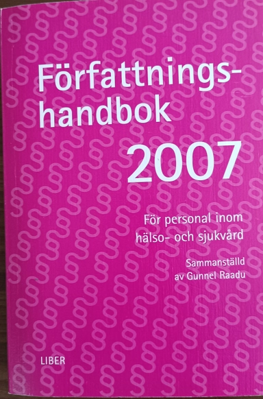 Författningshandbok 2007; Gunnel Raadu (red.); 2007